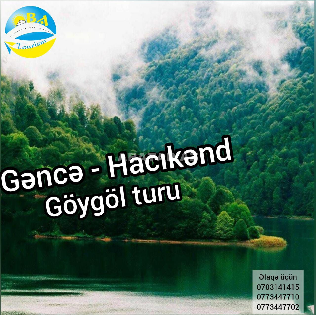 Gəncə Göygöl Hacıkənd turu