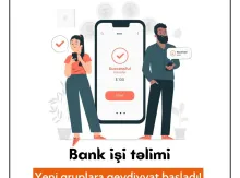 "Bank İşinin Əsasları və Bank Mühasibatlığı” kursları