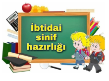 İbtidai siniflərə hazirliq