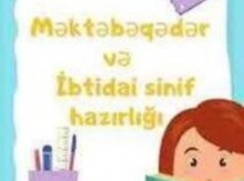 Məktəbə qədər və ibtidai sinif hazirliği