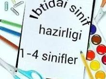 İbtidai siniflərə hazirliq dərsləri