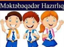 Məktəbə qədər hazirliq