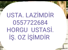 horgu  ustasi  teleb  olunur